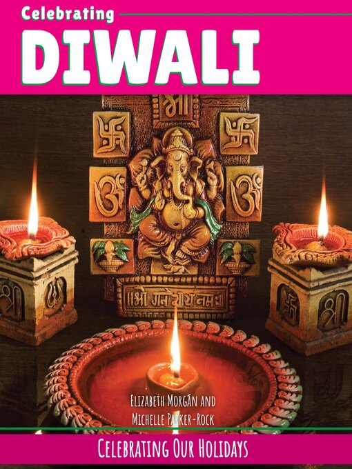 Title details for Celebrating Diwali by Elizabeth Morgan - Available